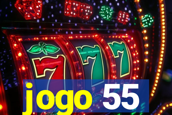 jogo 55